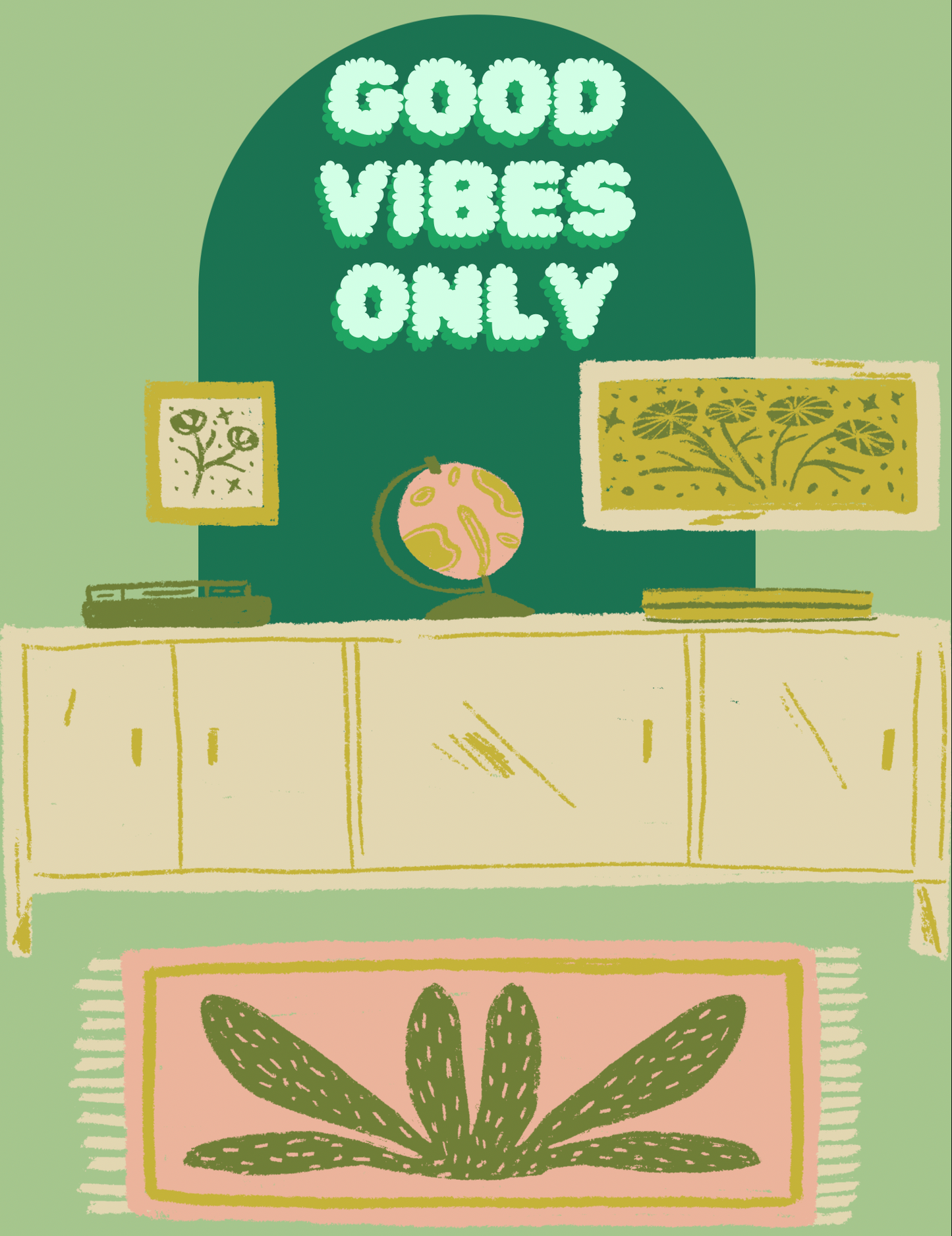 Good Vibes Only