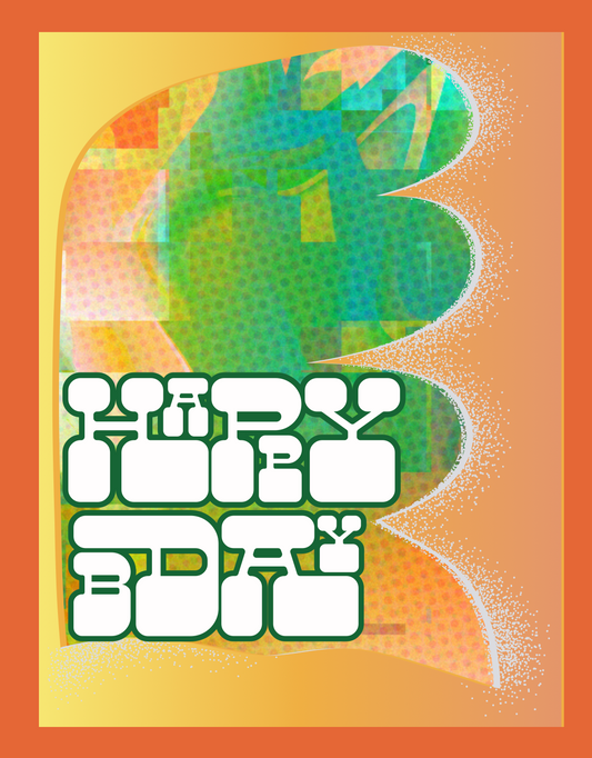 Happy Bday Orange & Green